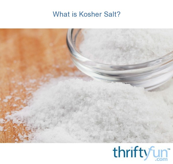 what-is-kosher-salt-thriftyfun