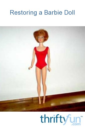 Restoring A Barbie Doll Thriftyfun