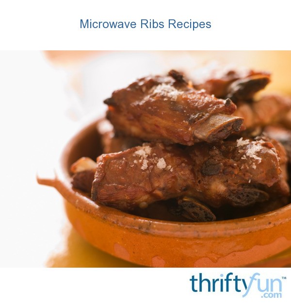Microwave Ribs Recipes ThriftyFun