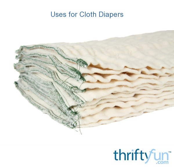 Uses for Cloth Diapers ThriftyFun