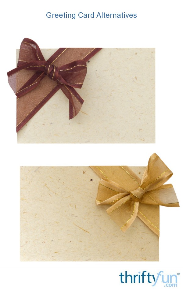 Greeting Card Alternatives ThriftyFun