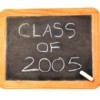 Class of 2005 written on a small chalk board.