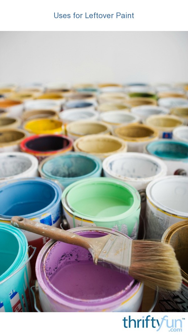Uses for Leftover Paint ThriftyFun