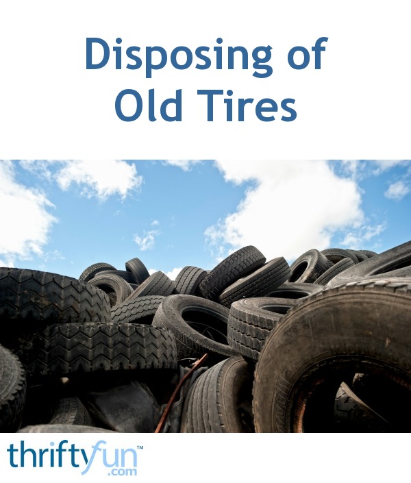 tires disposing
