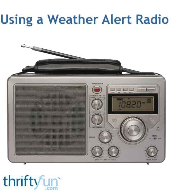 Using a Weather Alert Radio ThriftyFun