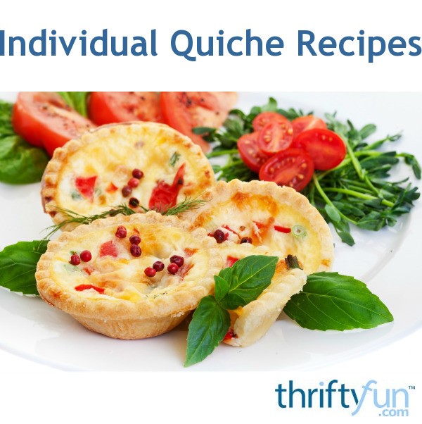 Individual Quiche Recipes ThriftyFun