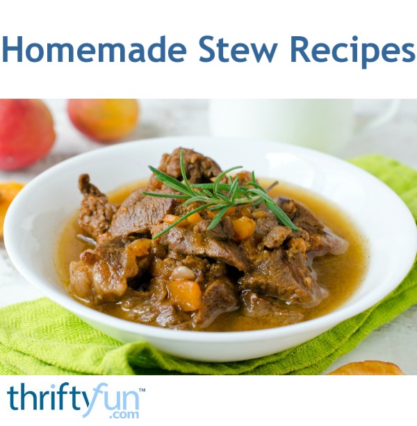 Homemade Stew Recipes | ThriftyFun