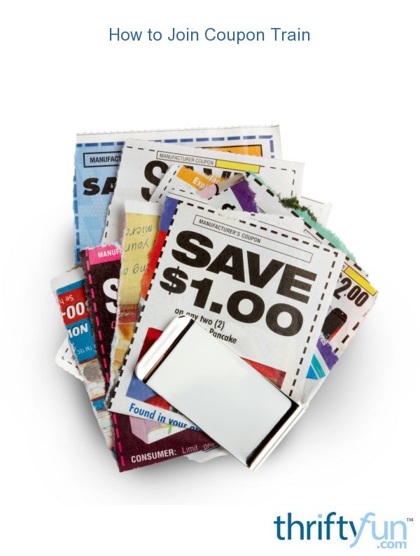 Joining a Coupon Train ThriftyFun