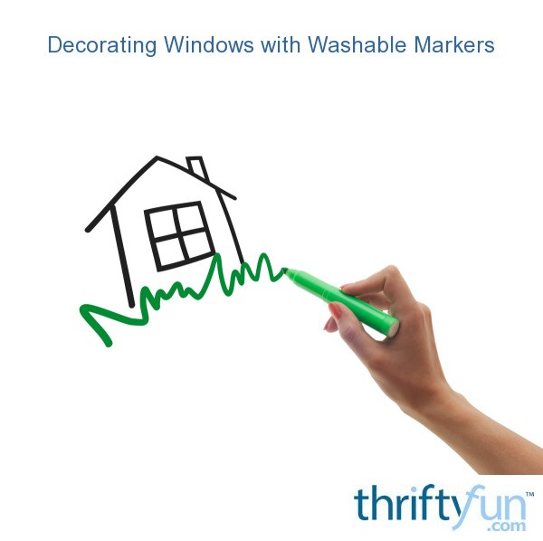 Decorating Windows with Washable Markers? ThriftyFun