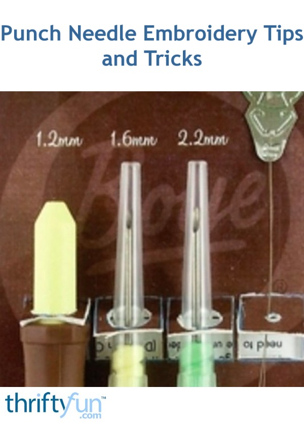 Punch Needle Embroidery Tips and Tricks ThriftyFun