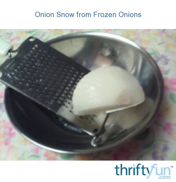 Onion Snow from Frozen Onions ThriftyFun