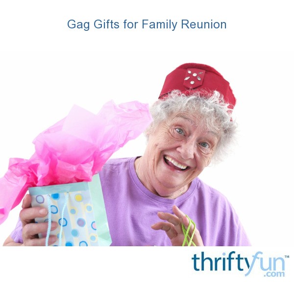 family gag gifts