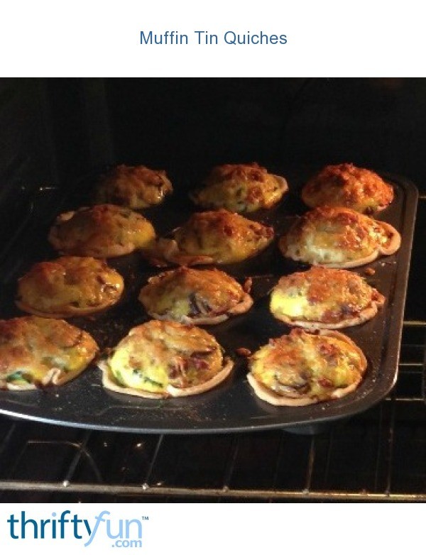 Muffin Tin Quiches ThriftyFun