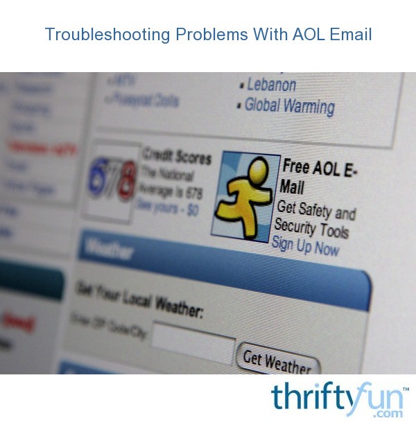 Troubleshooting Problems With AOL Email? ThriftyFun