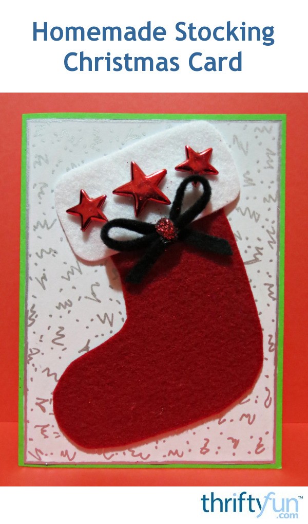 Homemade Stocking Christmas Card | ThriftyFun