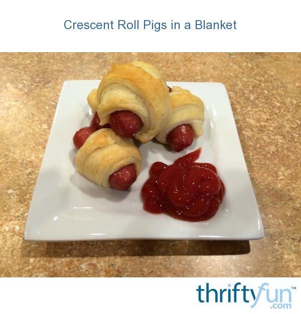 Crescent Roll Pigs In A Blanket ThriftyFun   Crescent Roll Pigs In A Blanket 11 Fancy1 