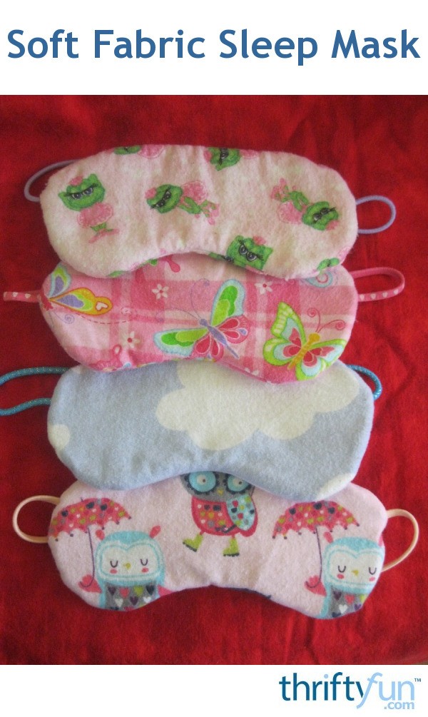 Soft Fabric Sleep Mask ThriftyFun