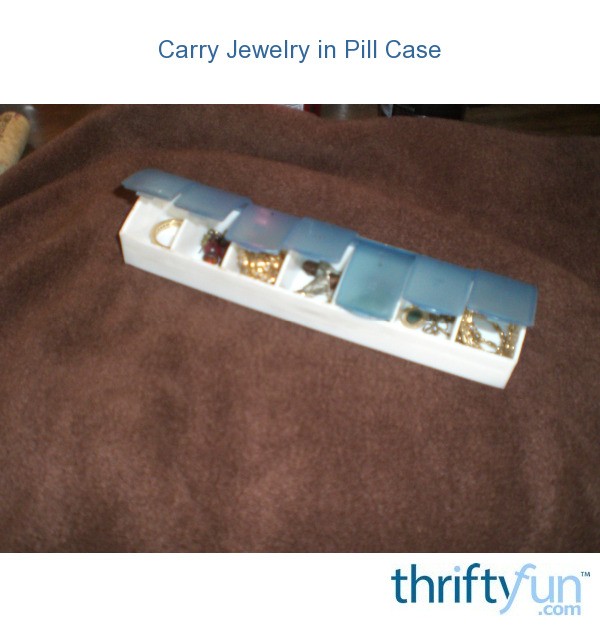 Carry Jewelry in Pill Case ThriftyFun