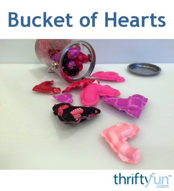 Making a Bucket of Hearts ThriftyFun