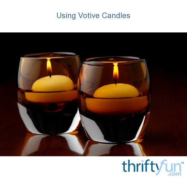 Using Votive Candles ThriftyFun