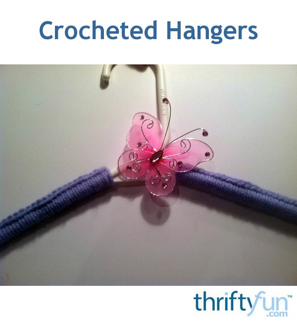 Crocheted Hangers ThriftyFun