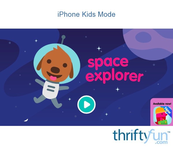 iPhone Kids Mode ThriftyFun