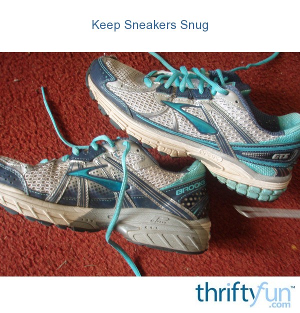 Keep Sneakers Snug ThriftyFun