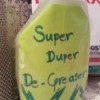 Super Duper De-Greaser