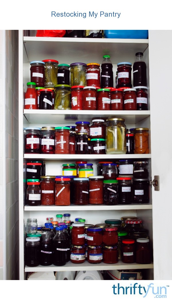 Restocking My Pantry ThriftyFun