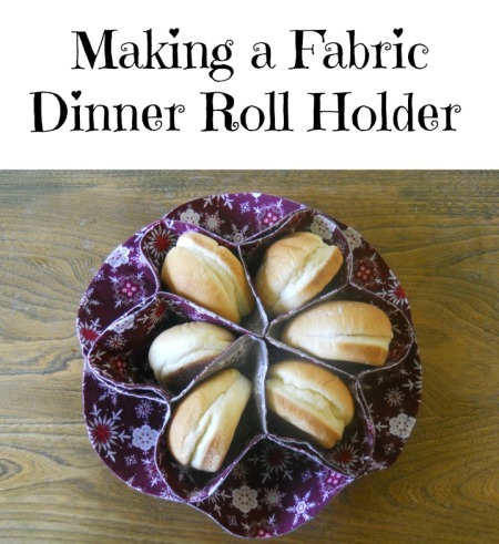Making a Fabric Dinner Roll Holder
