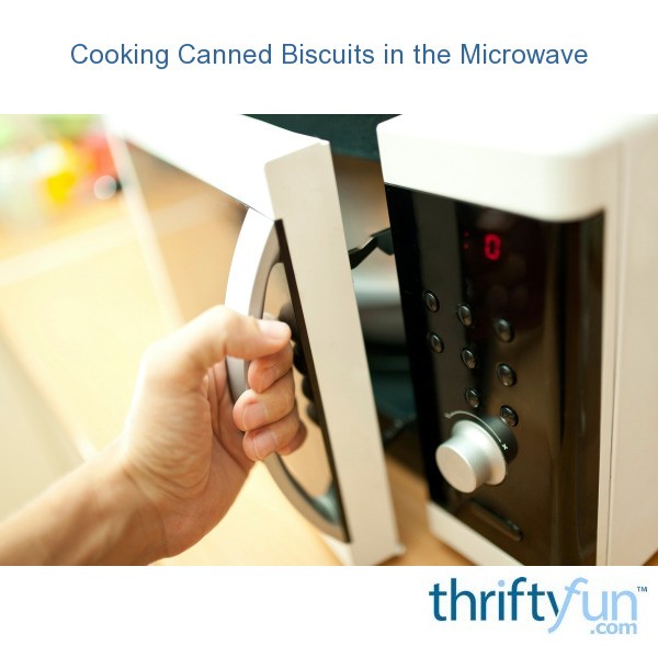 Cooking Canned Biscuits in the Microwave ThriftyFun