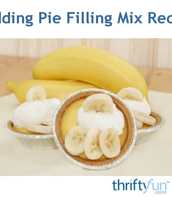 Pudding Pie Filling Mix Recipe ThriftyFun