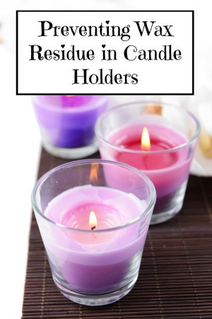 Preventing Wax Residue in Candle Holders