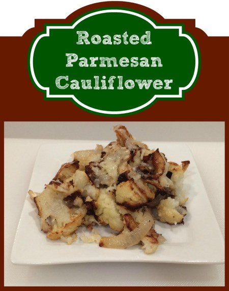 Roasted Parmesan Cauliflower