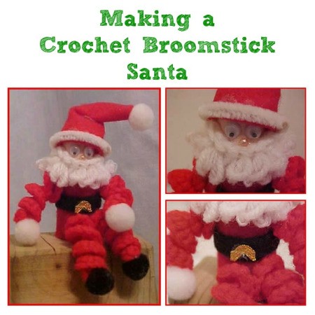 Making a Crochet Broomstick Santa
