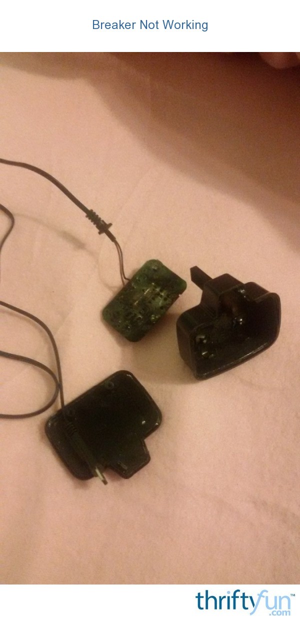 Breaker Not Working? ThriftyFun