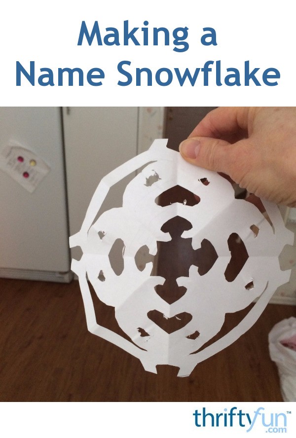 Making a Name Snowflake ThriftyFun