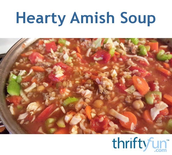 Hearty Amish Soup Recipe ThriftyFun