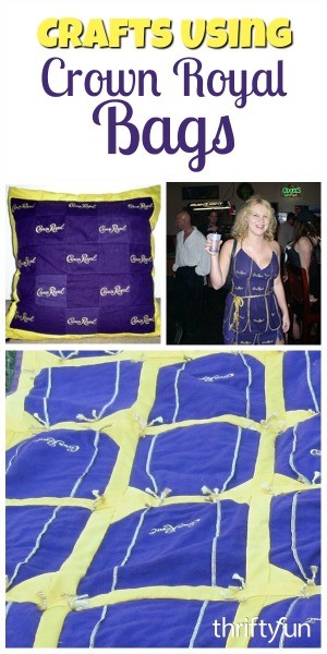 Uses For Crown Royal Bags