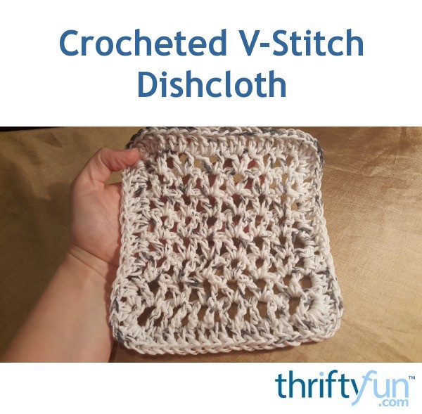 Crocheted VStitch Dishcloth ThriftyFun