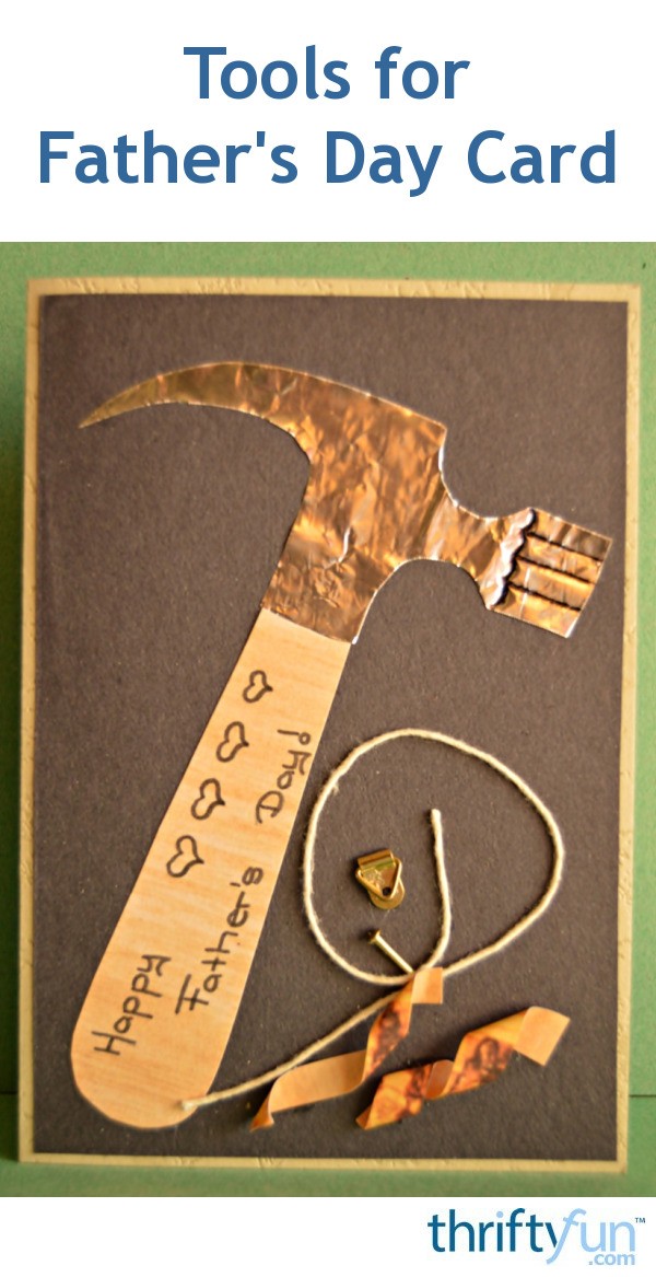 Tools for Father s Day Card ThriftyFun