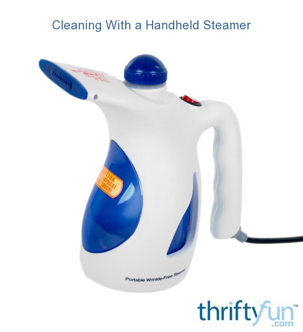 Cleaning With a Handheld Steam Cleaner ThriftyFun