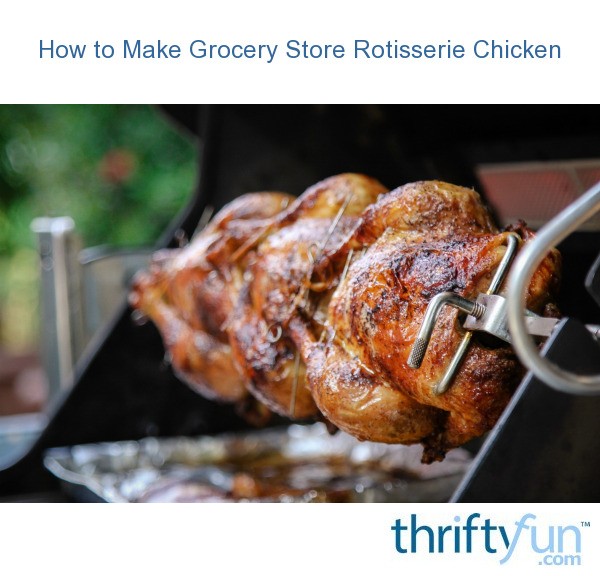 How To Make Grocery Store Rotisserie Chicken Thriftyfun,Best Knife Set Philippines