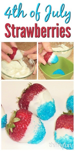 4th of July Strawberries | ThriftyFun