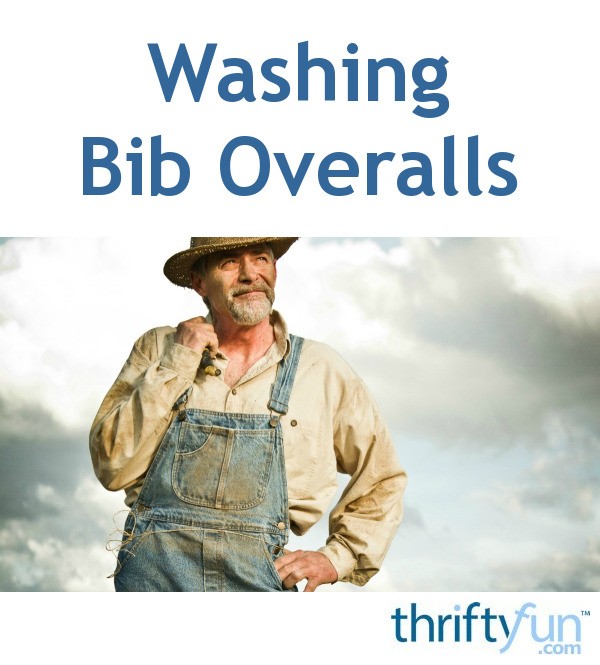 Washing Bib Overalls ThriftyFun