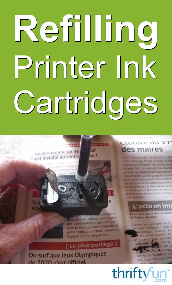 Refilling Printer Ink Cartridges Thriftyfun 9744