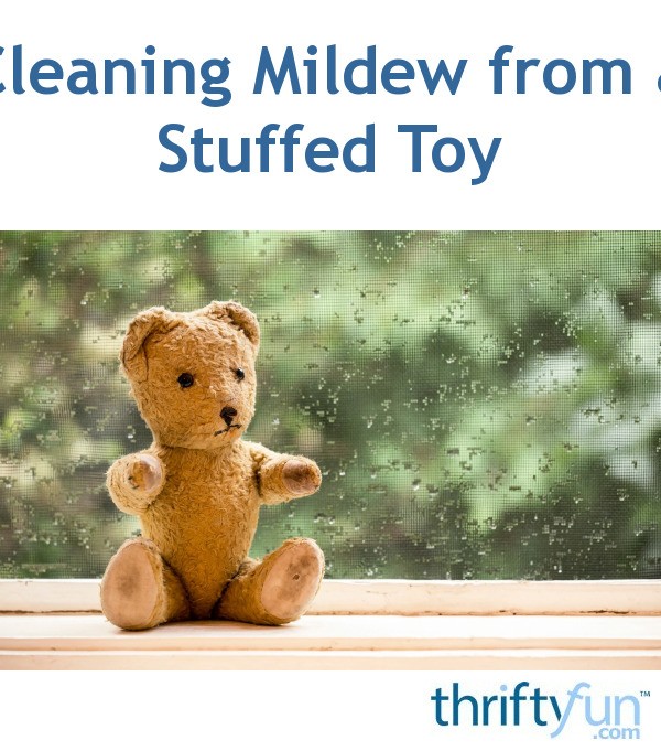 Cleaning Mildew from a Stuffed Toy ThriftyFun
