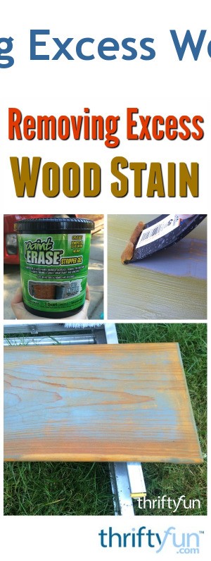 Removing Excess Wood Stain | ThriftyFun