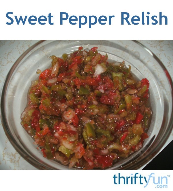 Sweet Pepper Relish ThriftyFun