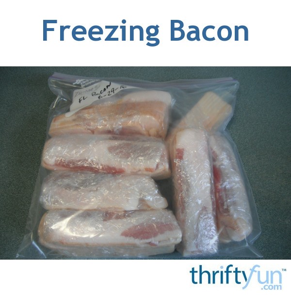 Freezing Bacon ThriftyFun